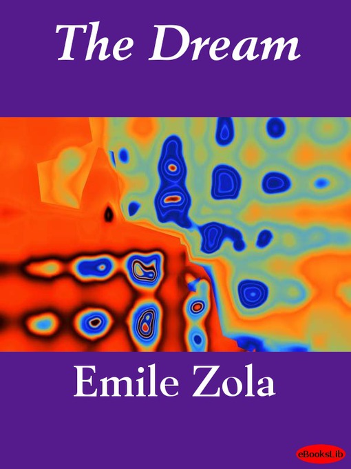 Title details for The Dream by Émile Zola - Available